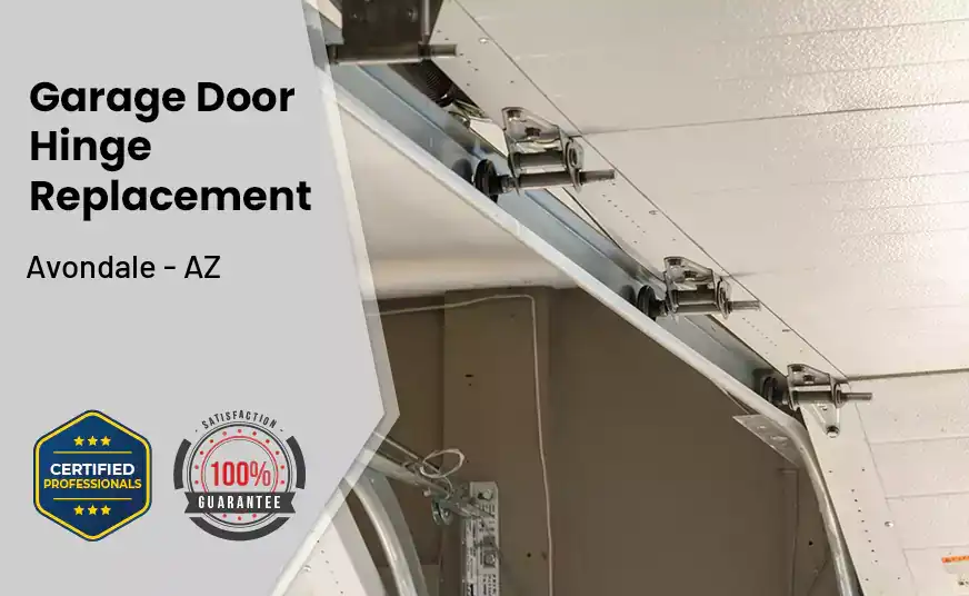 Garage Door Hinge Replacement Avondale - AZ 
