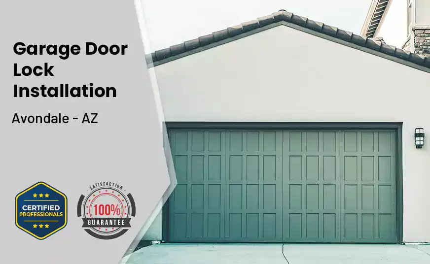 Garage Door Lock Installation Avondale - AZ 