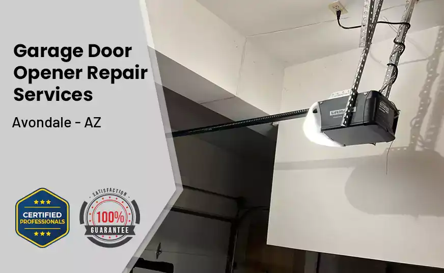 Garage Door Opener Repair Services Avondale - AZ 