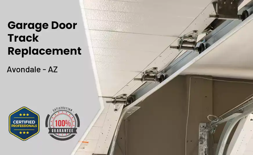 Garage Door Track Replacement Avondale - AZ 