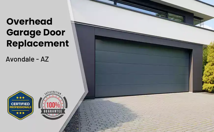 Overhead Garage Door Replacement Avondale - AZ 
