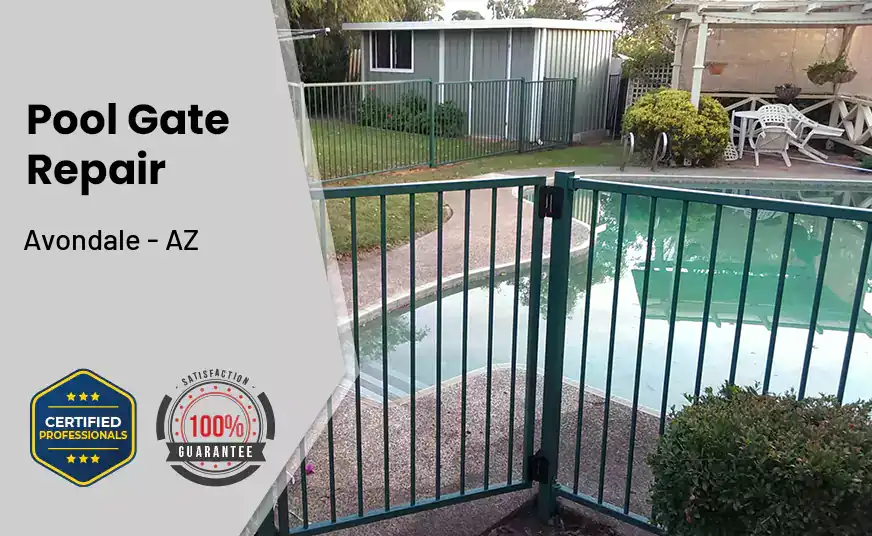Pool Gate Repair Avondale - AZ 