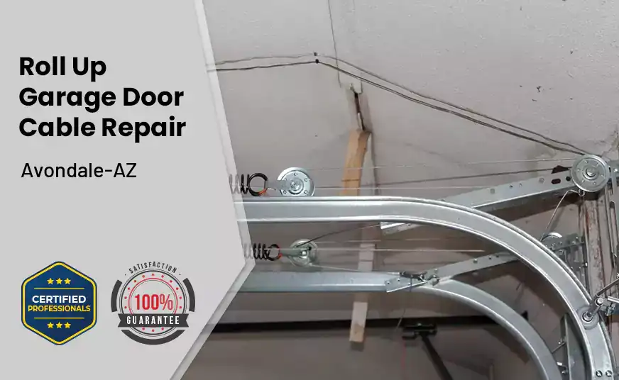 Roll Up Garage Door Cable Repair Avondale-AZ 